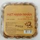 hanh-nhan-rang-muoi-tach-vo-hv-250g