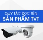 Cách đặt tên sản phẩm TVT