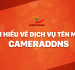 Tìm Hiểu Về Dịch Vụ Tên Miền CameraDDNS