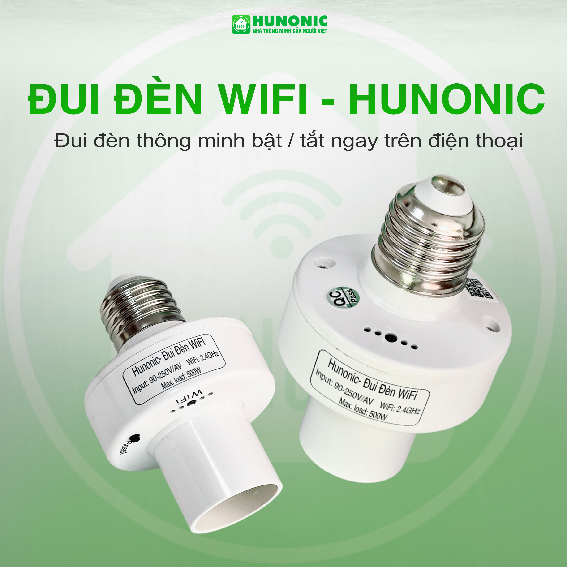 Đui Đèn Wifi Hunonic – Tối Ưu Hóa Trải Nghiệm Chiếu Sáng - chính hãnġ bảo hành 12 tháng