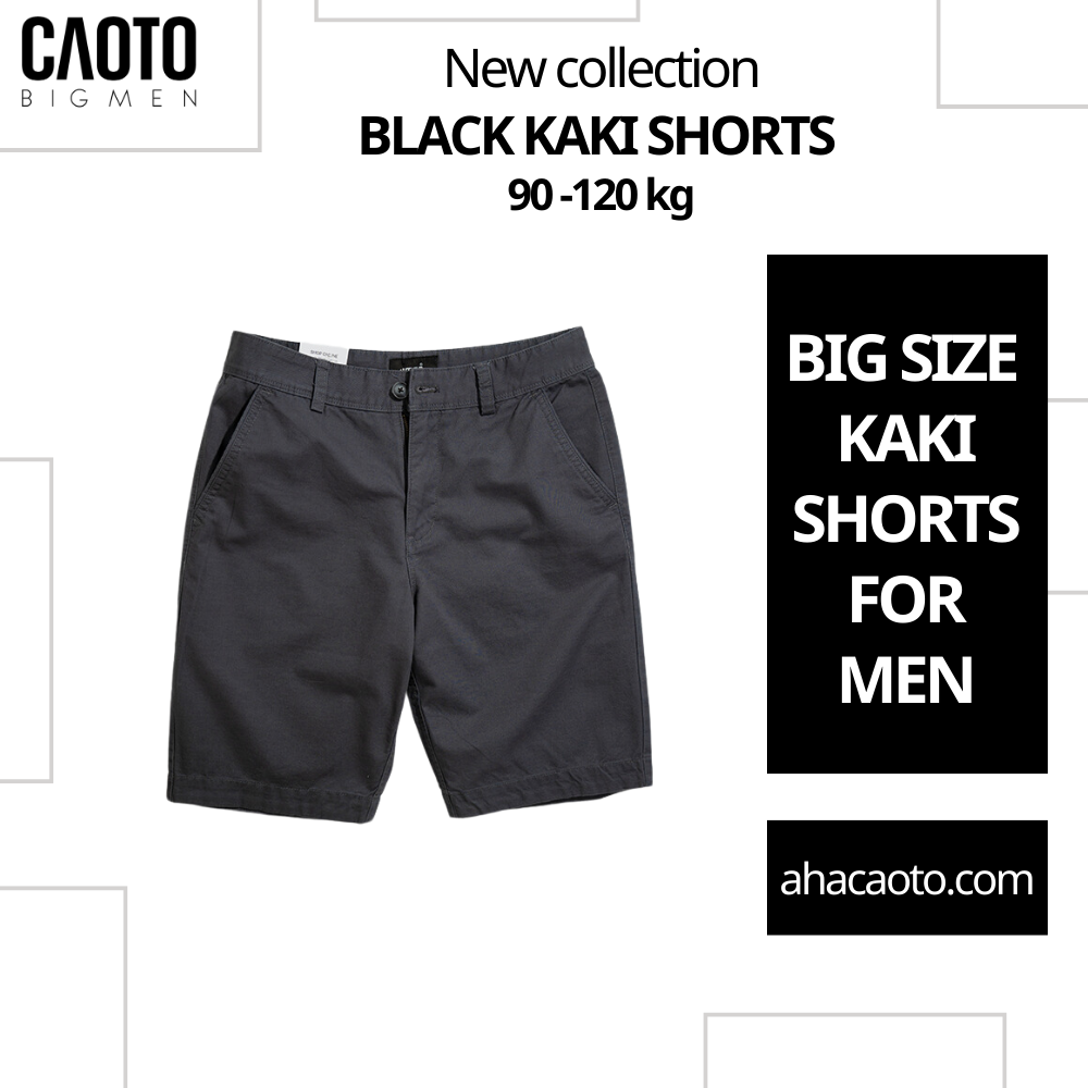 Quần Short Kaki Đen Big Size 90-120KG (New Collection)