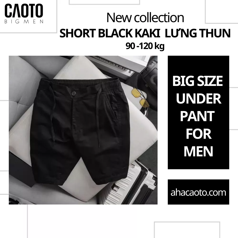 Short Black Kaki Lưng Thun Có Thắt Dây 90-120KG (New Collection)