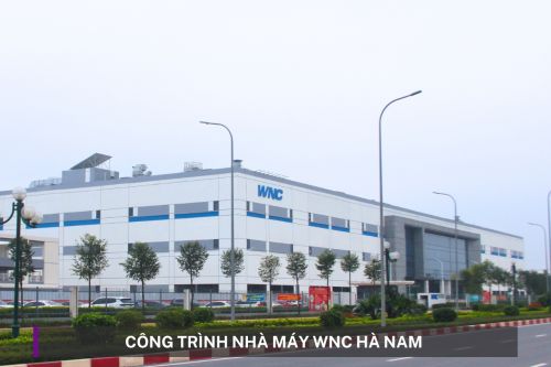 Công trình Nhà máy WNC Hà Nam