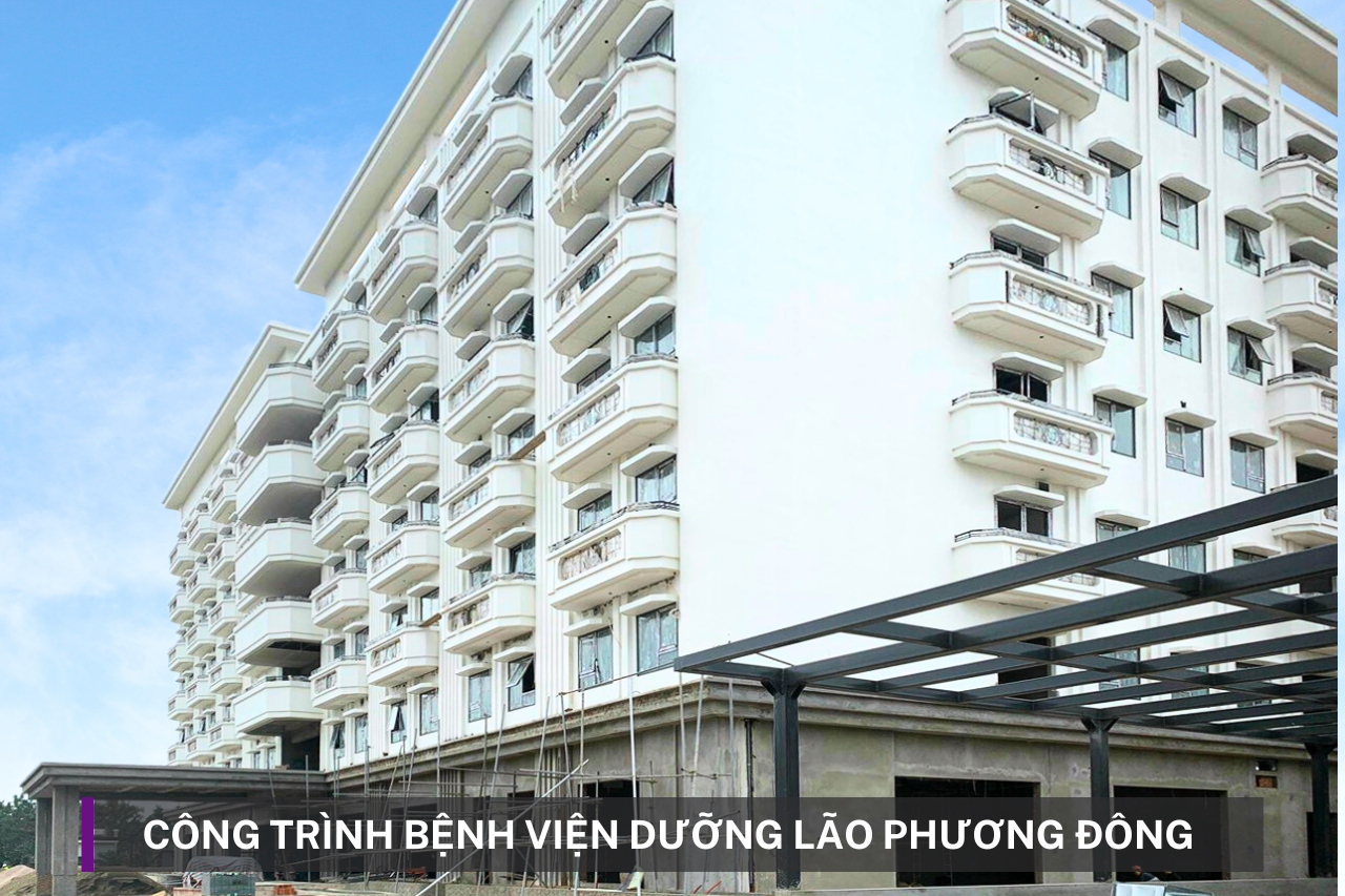 Công trình Bệnh Viện Dưỡng Lão Phương Đông