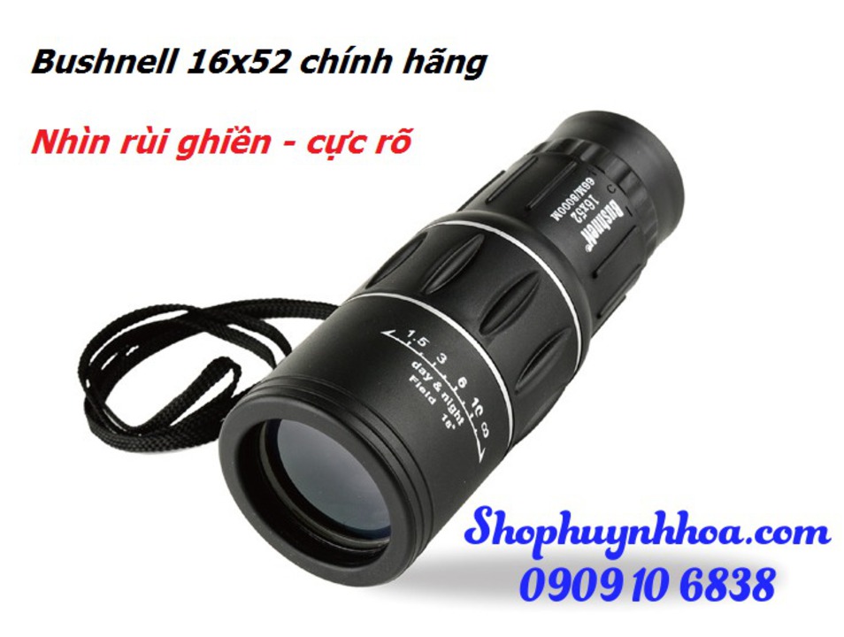 Ống nhòm 1 mắt Bushnell 16x52