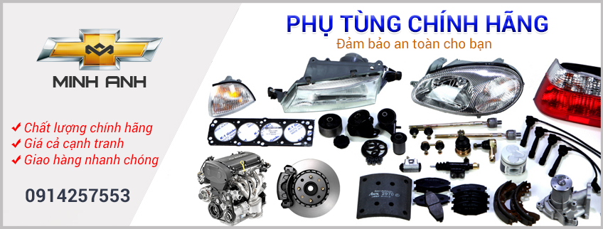 Phụ tùng chính hãng, Giá cả cạnh tranh, Chất lượng đảm bảo