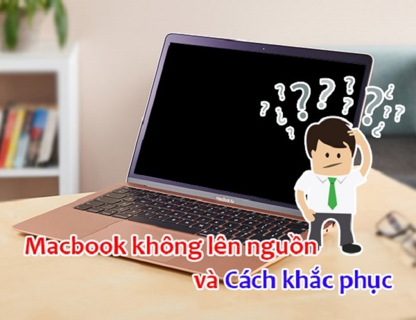 MacBook không lên nguồn