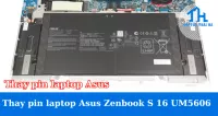Thay pin laptop Asus Zenbook S 16 UM5606