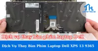 Dịch vụ thay bàn phím laptop Dell XPS 13 9365