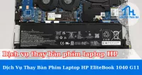 Dịch vụ thay pin laptop HP EliteBook 1040 G11