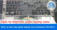Thay bàn phím laptop Asus Zenbook UX310UA lấy ngay
