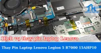 Dịch vụ thay pin laptop Lenovo Legion 5 R7000 15AHP10