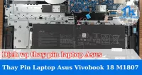 Dịch vụ thay pin laptop Asus Vivobook 18 M1807
