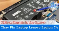 Dịch vụ thay pin laptop Lenovo Legion 7a