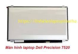 Màn hình laptop Dell Precision 7520