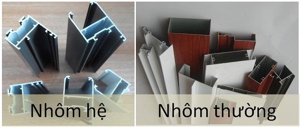 Phân biệt nhôm hệ và nhôm thường