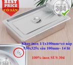 Khay inox SUS 304 – GN 1/1x100 có nắp - khay đựng đồ ăn buffet