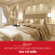 Mang nét đẹp vượt thời gian về không gian sống tân cổ điển