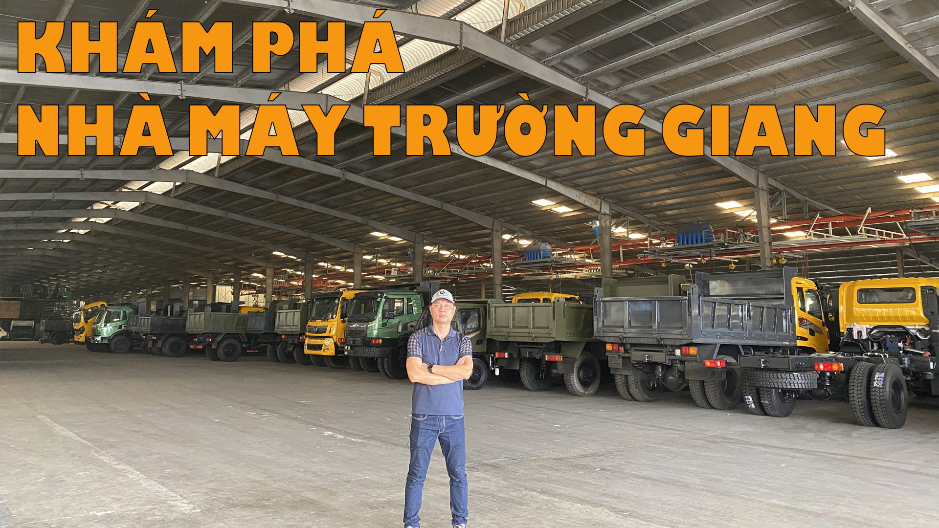 Khám phá nhà máy Ô Tô Trường Giang Đông Phong