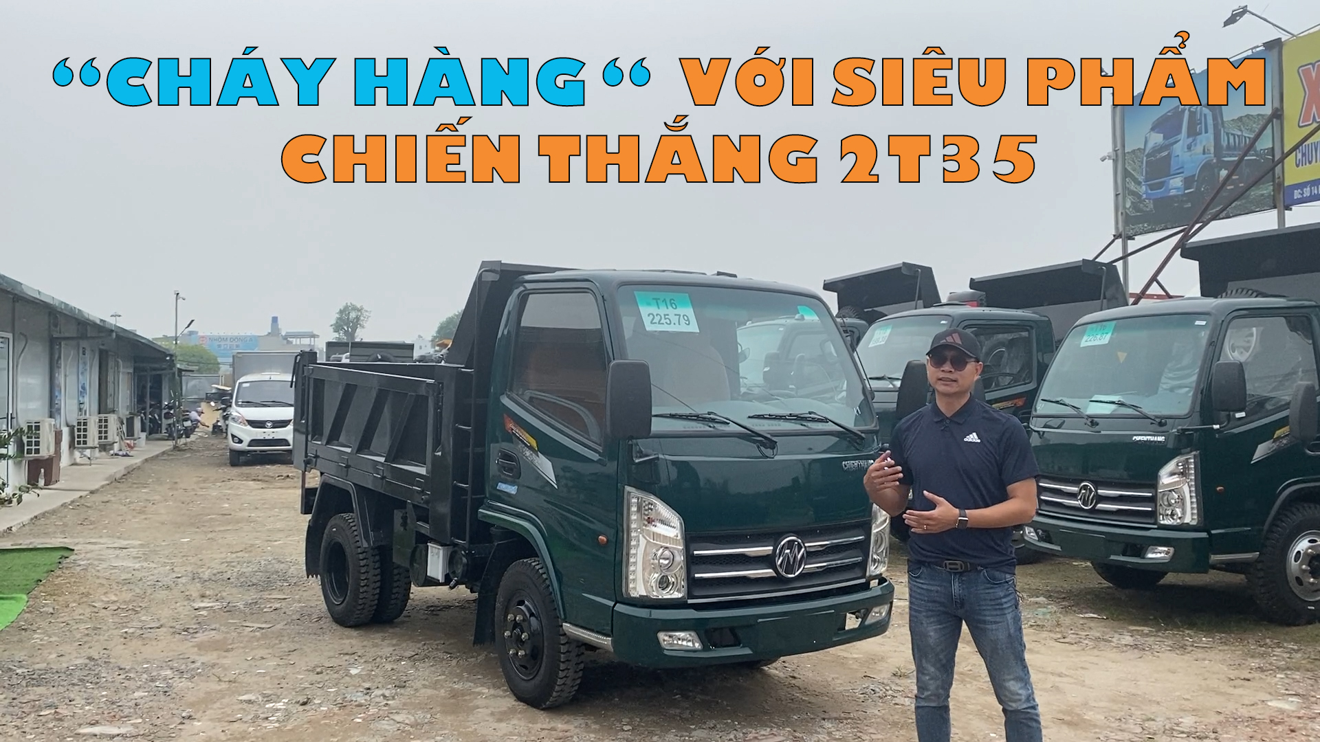 "Cháy hàng" với siêu phẩm xe ben Chiến Thắng 2T35