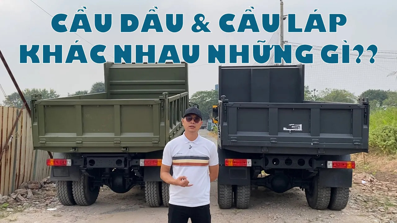 Cầu xe tải là gì? Cách phân biệt cầu dầu và cầu láp