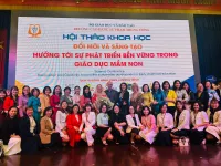 HỘI THẢO KHOA HỌC “ĐỔI MỚI VÀ SÁNG TẠO HƯỚNG TỚI SỰ PHÁT TRIỂN BỀN VỮNG TRONG GIÁO DỤC MẦM NON”