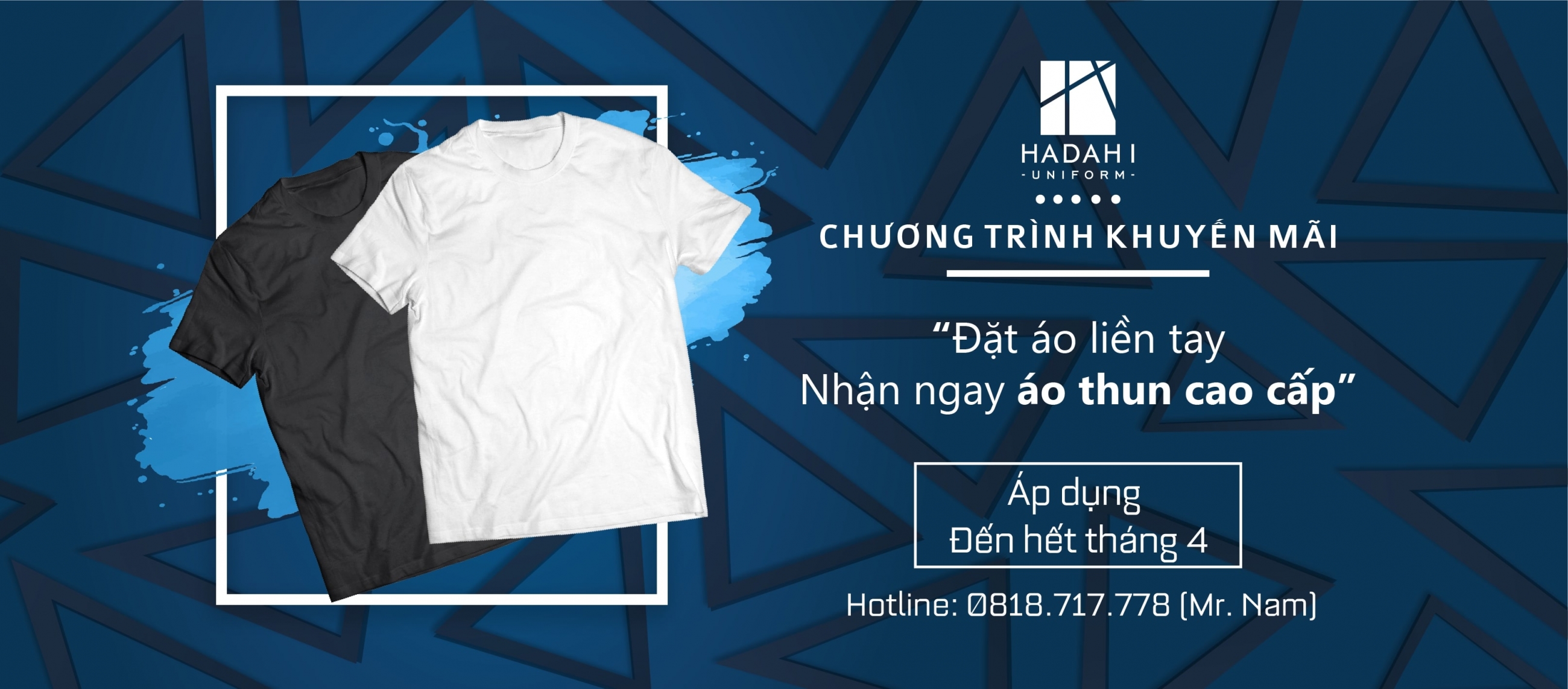 Chương trình khuyến mãi tặng áo thun cao cấp khi đặt đồng phục tại Hadahi