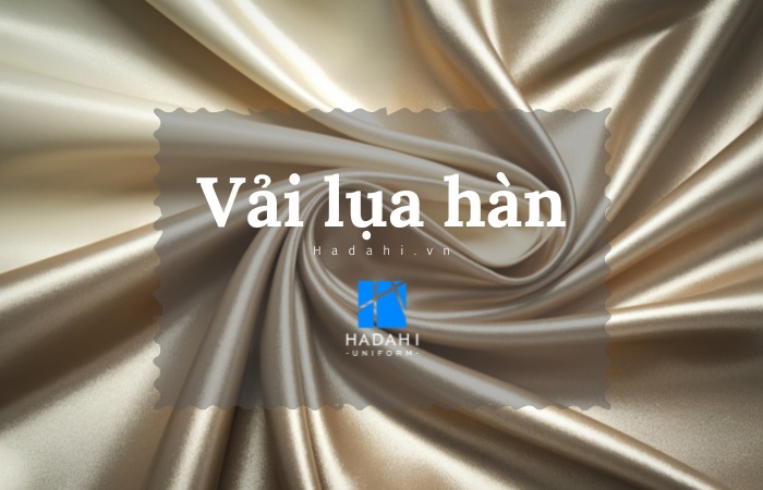 vải lụa hàn