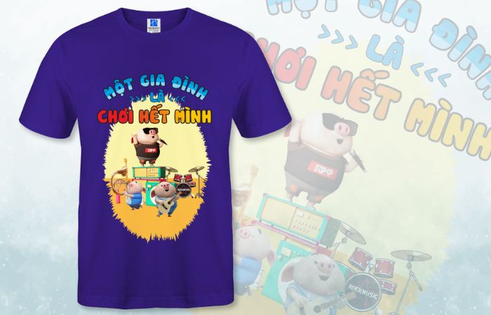 Áo thun “Một gia đình là chơi hết mình”