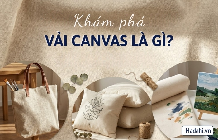 Vải canvas là gì?