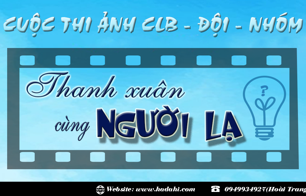 CUỘC THI ẢNH ONLINE "THANH XUÂN CÙNG NGƯỜI LẠ"