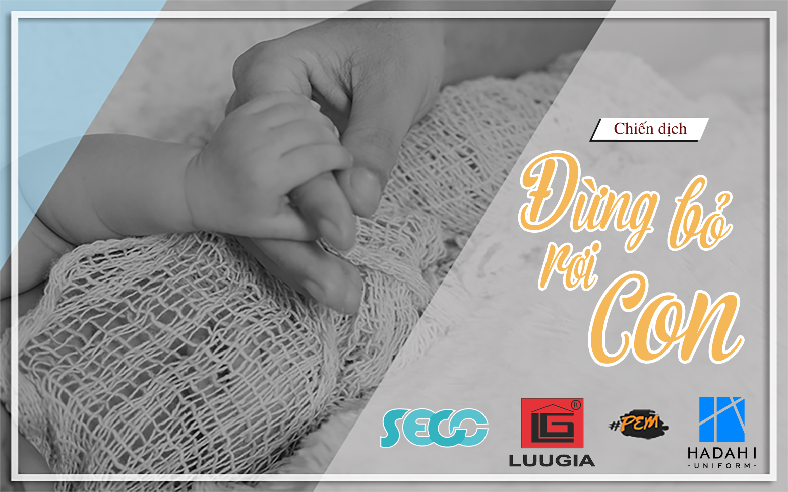 HADAHI Uniform Đồng Hành Cùng Chiến Dịch "Đừng Bỏ Rơi Con 2020"