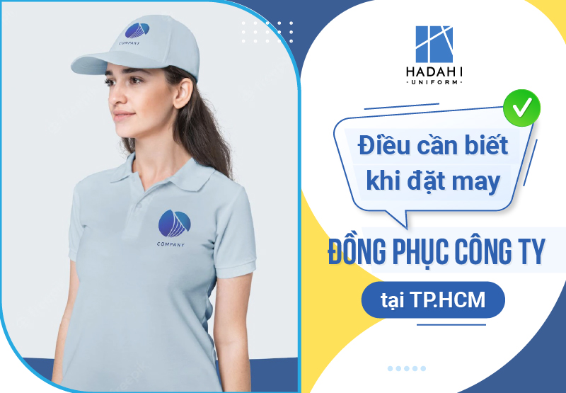 Điều Cần Biết Khi Đặt May Đồng Phục Công Ty Tại TPHCM