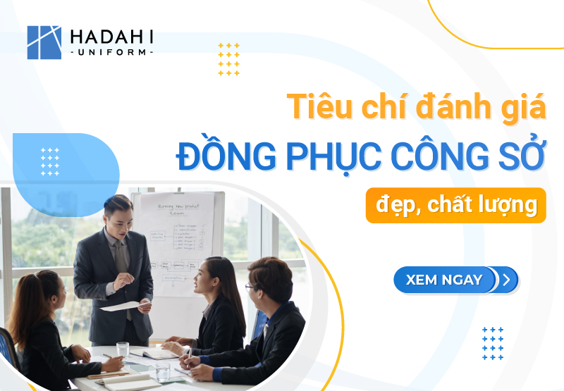 Tiêu Chí Đánh Giá Chất Lượng Đồng Phục Công Sở Đẹp, Chất Lượng