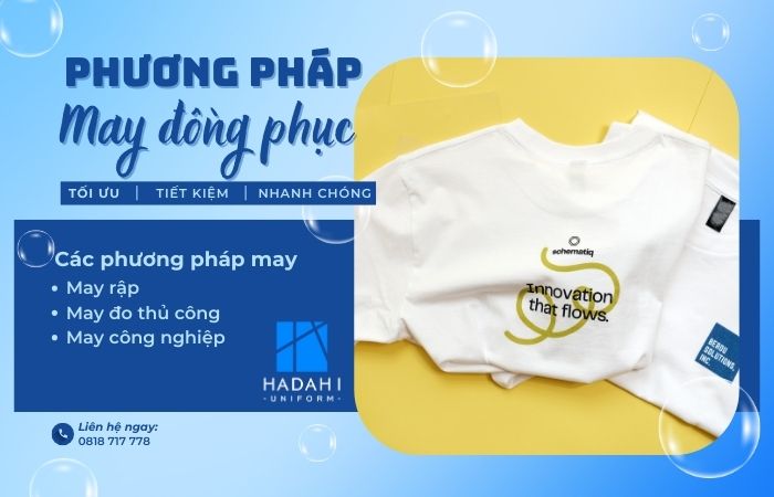 Đâu Là Phương Pháp May Đồng Phục Tối Ưu Nhất Hiện Nay?
