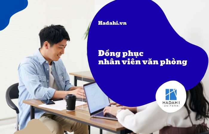 Đồng Phục Nhân Viên Văn Phòng - Đã Đến Lúc “Thay Áo” Cho Thương Hiệu