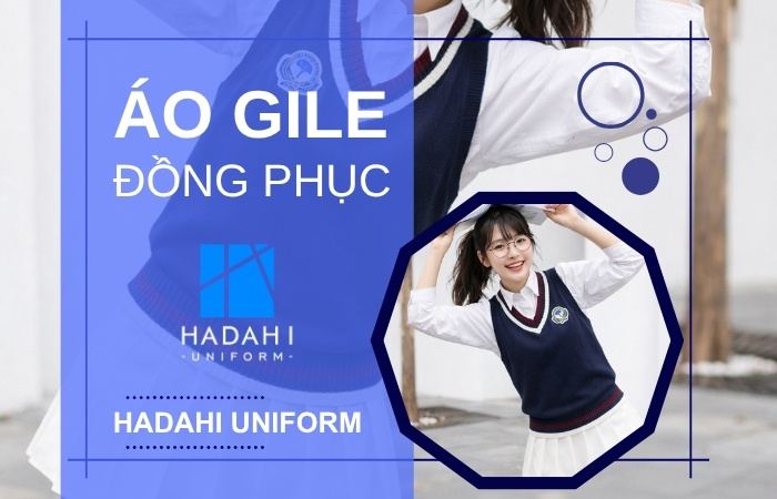 Áo Gile Đồng Phục - Sự Đồng Nhất Không Làm Mất Đi Cá Tính Riêng