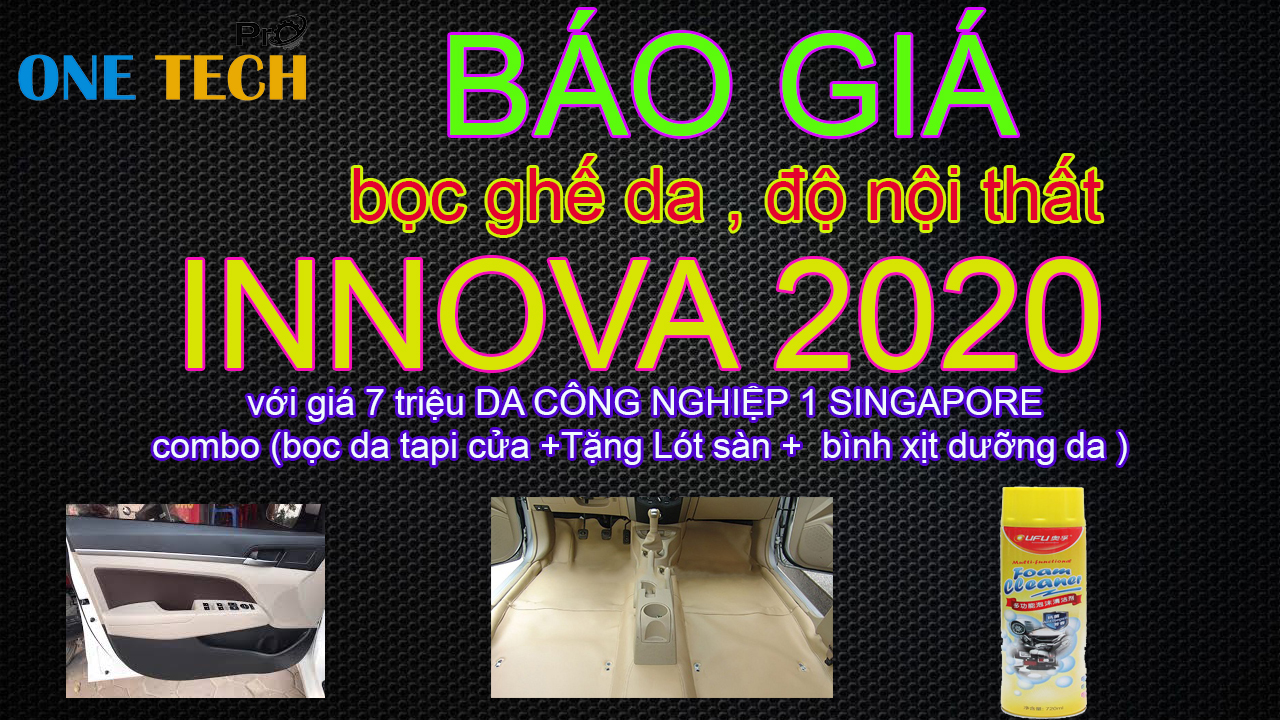 Báo Giá Bọc Ghế Da Xe Toyota Innova Cực Hot 2020 , giảm 10%